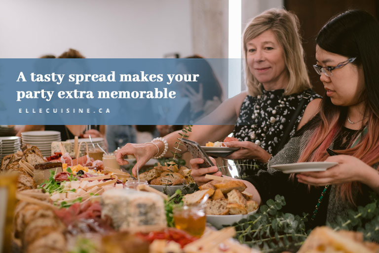 A tasty spread makes your party extra memorable