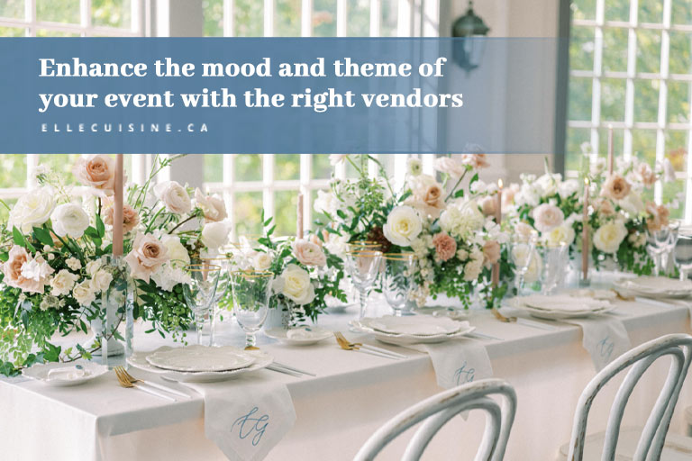 Enhance the mood and theme of your event with the right vendors