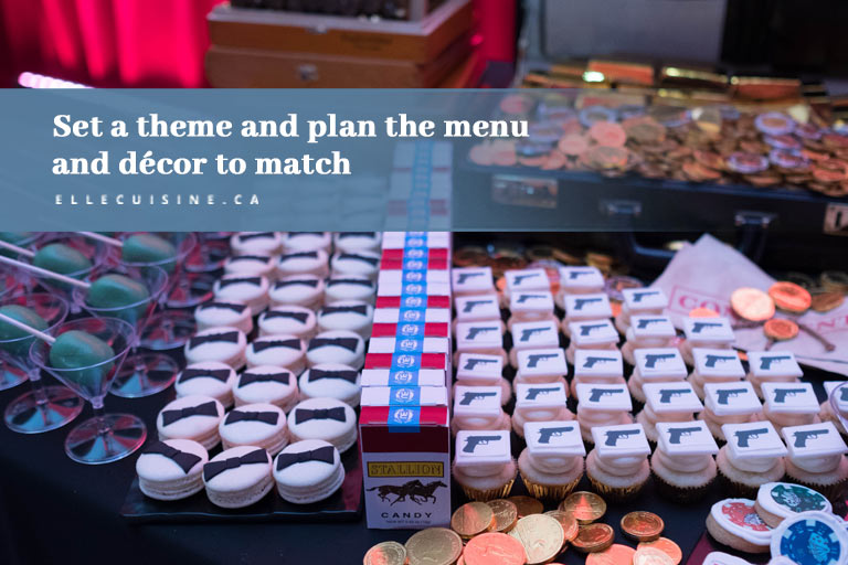 Set a theme and plan the menu and décor to match