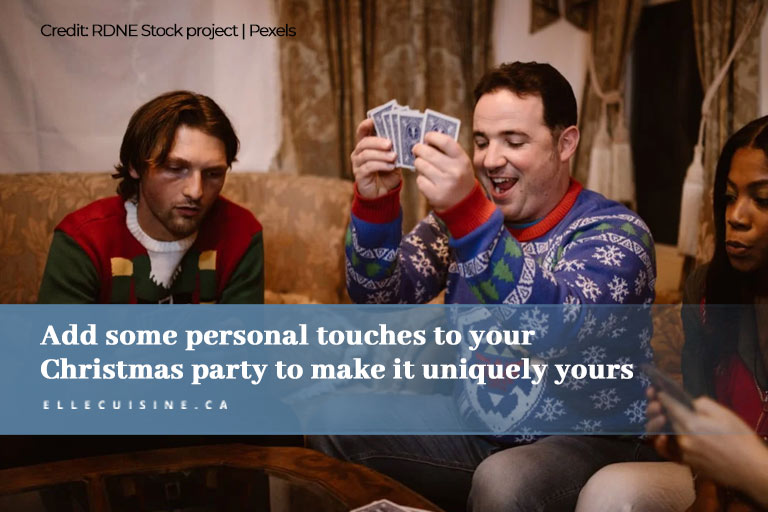 Add some personal touches to your Christmas party to make it uniquely yours