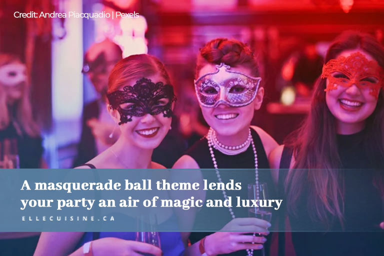 A masquerade ball theme lends your party an air of magic and luxury